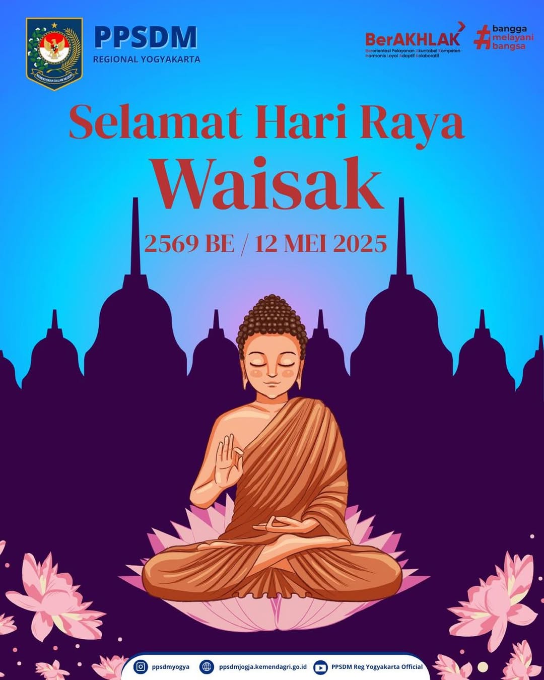 Hari Raya Waisak 2569 BE / 12 Mei 2025